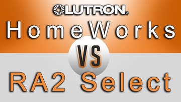 Lutron Homeworks QS VS Lutron RA2 Select // Which one is best for you? NEW (2020)