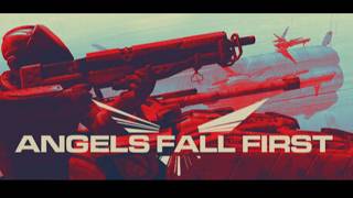 Angels Fall First - Freaking Finally - Episode 1