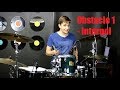 Obstacle 1 Drum Tutorial - Interpol