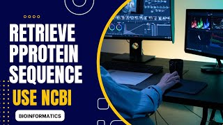 Celebrity How to Retrieve Amino Acid Sequences of Proteins from NCBI | Step-by-Step Tutorial Wealth