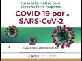 Actualización en cuanto a la infección por SARS-CoV-2, Causante de la enfermedad COVID-19