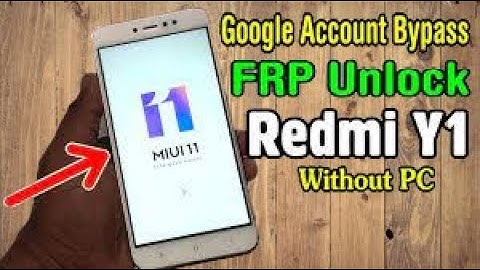 Redmi Y1 (MDI6S) Youtube Update FRP Bypass Android unlock google account lock without Pc new securit