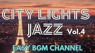 フリーBGM【作業用・リラックス・集中・店舗】お洒落なジャズピアノ "City lights JAZZ #04" お洒落な都会感覚のジャズピアノ