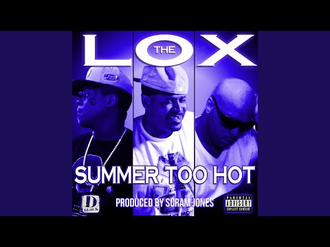 Summer Too Hot