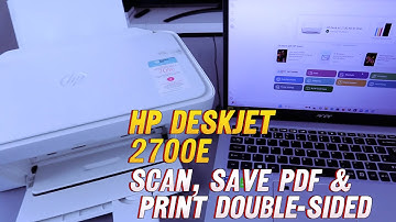 How To  Do Scan With HP Deskjet 2700e Printer, Save PDF and Print Double-Sided