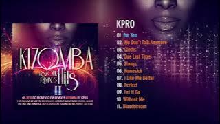 KPro - Kizomba Hits 2 | Kizomba Dance urbankizz |