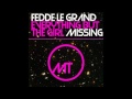 Everything but the girl - Missing (Fedde le Grand Remix)