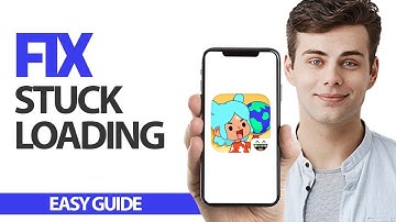 How To Fix Toca World App Stuck Loading Problem | Final Solution