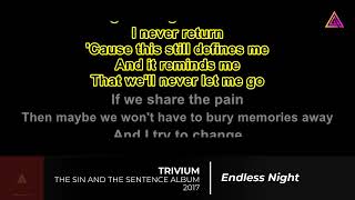 TRIVIUM KARAOKE - ENDLESS NIGHT