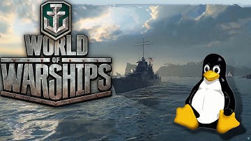 [LinuxPlaying] World Of Warships // Wine
