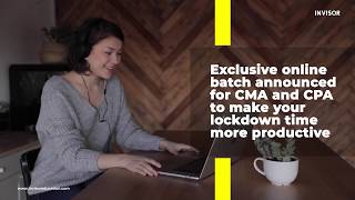 Invisor Education Online Learning -  Make this Lock Down Productive | Learn CMA USA & CPA USA