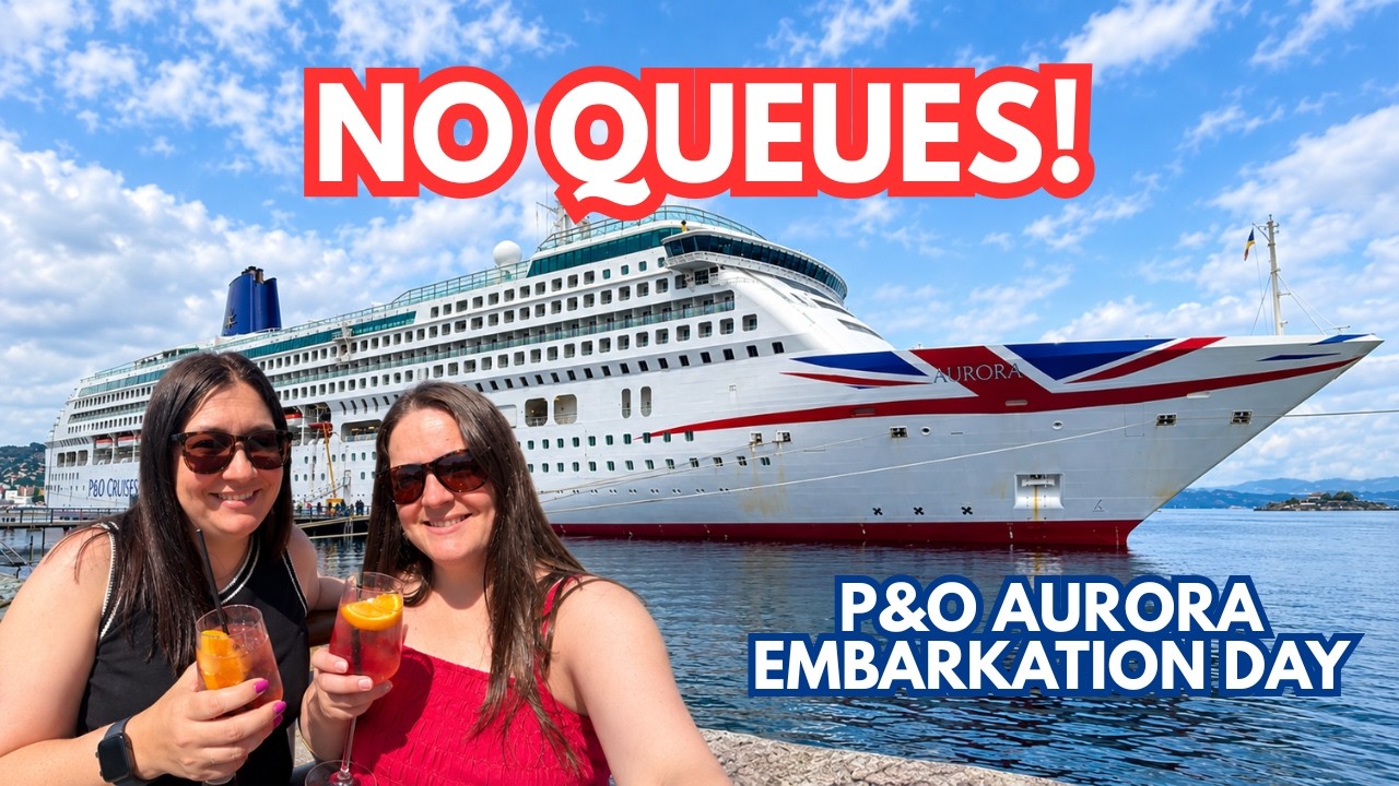 P&O Aurora | Day 1 | Norwegian Fjords Cruise Embarkation Day in Southampton