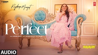 PERFECT (Full Audio) | Rajdeep Mangat | Latest Punjabi Songs 2024 | T-Series