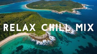 Background Music [Relax Chill Mix]