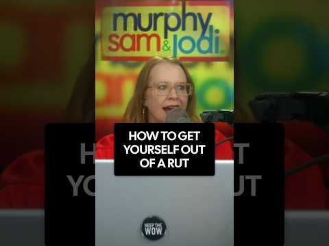 How To Get Yourself Out Of A Rut