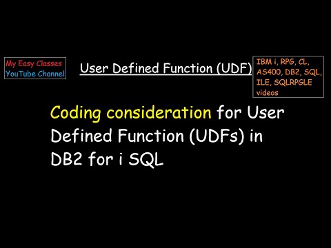 Coding consideration for User Defined Function UDFs in DB2 for i SQL