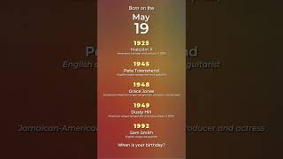 Born on the May 19 🍰🎈 When is your #birthday? #shorts