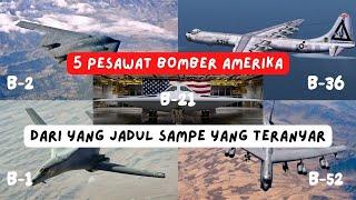 5 || American Bomber Aircraft from the old school to the latest