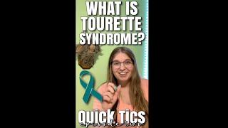 What Is Tourette Syndrome | Quick Tics 2