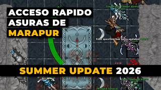 TIBIA / QUICK ACCESS TO TRUE ASURAS OF MARAPUR - SUMMER UPDATE 2026