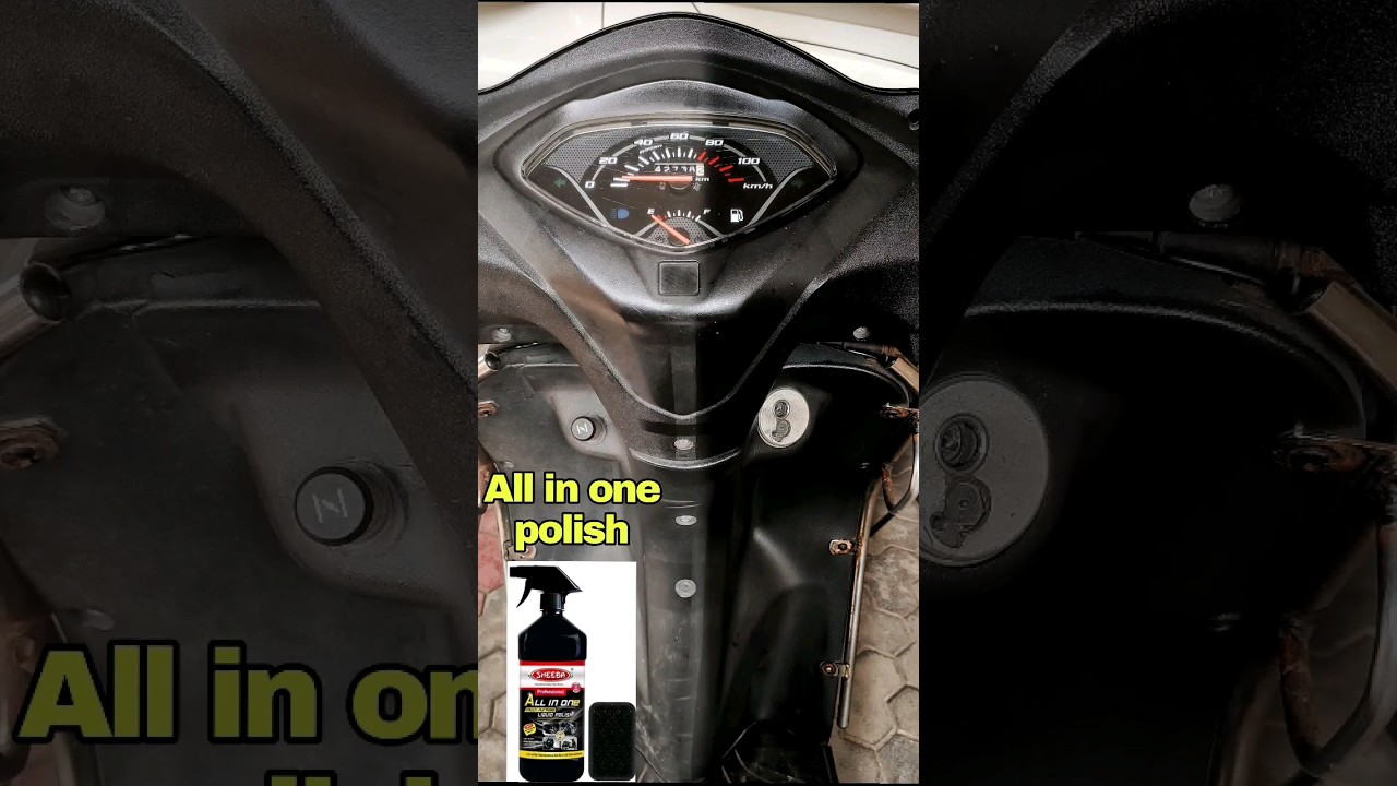 Best polish for scooty dashboard #shorts