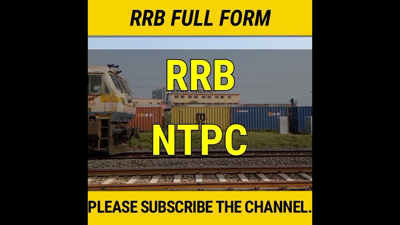 rrb-ntpc-full-form-indianrailways-railway-exam-youtube