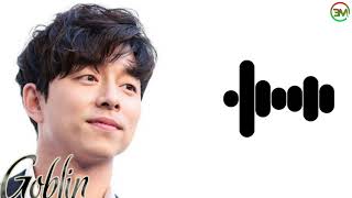 Goblin - Stay With Me Instrumental Ringtone | Gong Yoo