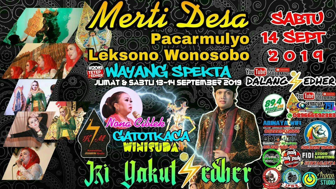 LIVE ⚡ KI YAKUT JEDHER ft Nona CIBLEK - GATOTKACA WINISUDA