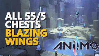 Blazing Wings All 5 Chests Aniimo