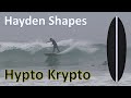Hayden shapes hypto krypto surfboard review  an oldie but goodie