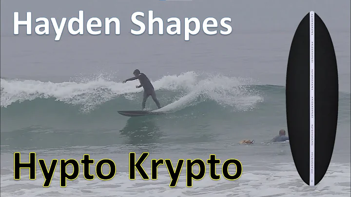 Hayden Shapes Hypto Krypto Surfboard Review - an Oldie but Goodie