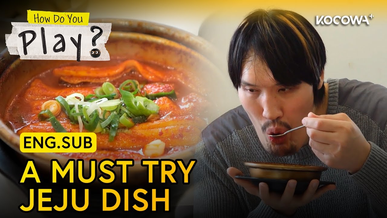 Hong Man Says Everyone Must Eat This While on Jeju Island | How Do You Play? EP315 | KOCOWA+