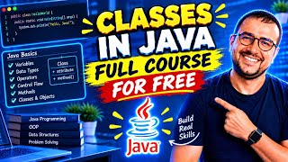 Classes in Java Full Course For FREE