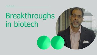Breakthroughs In Biotech