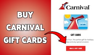 How To Buy Carnival Gift Cards Purchase Carnival Gift Cards For Cruises 2025