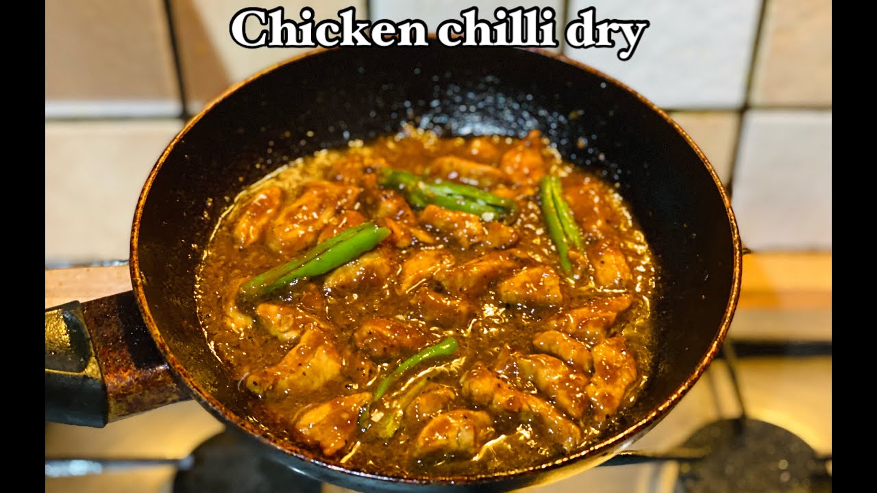 CHICKEN CHILLI DRY RECIPE YouTube