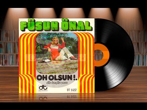 Füsun Önal - Oh Olsun (Orijinal Plak Kayıt) 45lik