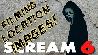 SCREAM 6 BREAKING NEWS **CONFIRMED FILMING LOCATION IMAGES**