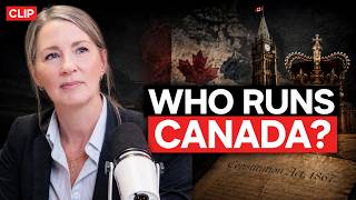 Who Really Runs Canada The Constitution, the King and Parliament