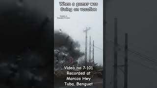 Gamer travel at Marcos Hwy in Tuba Benguet part 101 #gamers #travel #ilovephilippines