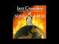 The jazz crusaders  prodigal son