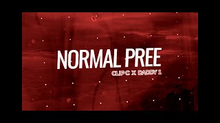 ArtistClipC, Daddy1 - Normal Pree (Official Lyric Video)