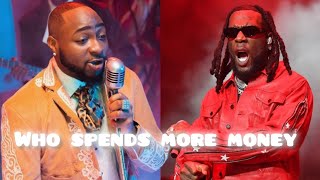 Who spends more money ...davido vs Burnaboy
