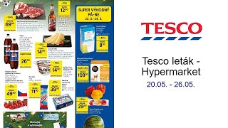Tesco leták - Hypermarket 20.05. - 26.05.