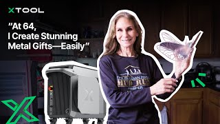A Grandmas Story At 64, I Create Stunning Metal Giftseasily With Xtool Metalfab.