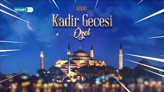 Kadir Gecesi İstanbul Ayasofya-I Kebir Cami-I Şerifi 26 Mart 2025