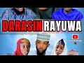 DARASIN RAYUWA...ALLAH YARABU DA SON ZUCIYA