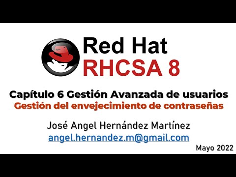 Video32 RHCSA8 Practica gestion del password aging Envejecimiento de contraseñas