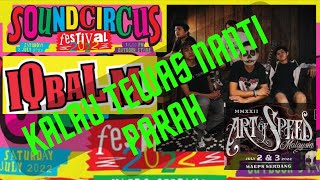 Download Lagu IQBAL M || KALAU TEWAS NANTI PARAH || SOUND CIRCUS FASTIVAL || Art of Speed Malaysia || 2022 MP3 Download Lagu IQBAL M || KALAU TEWAS NANTI PARAH || SOUND CIRCUS FASTIVAL || Art of Speed Malaysia || 2022 MP3