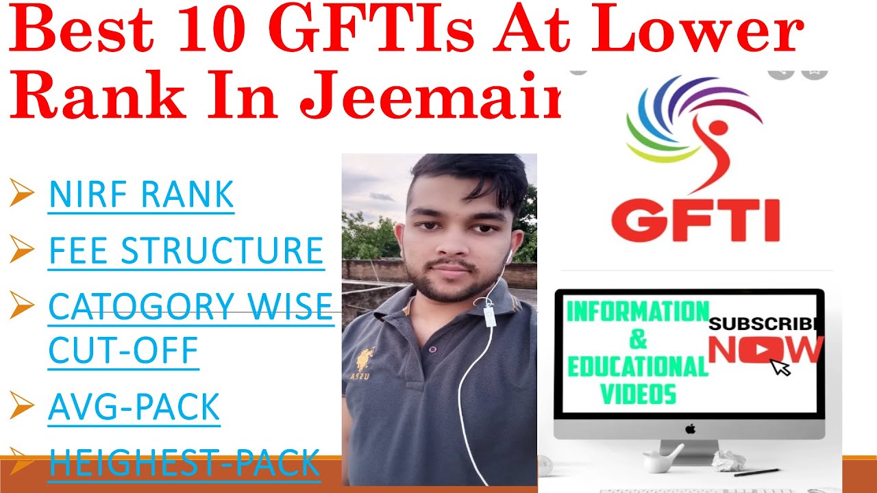 Top 10 GFTIs At Lower Rank in JeeMain2020 |  FEE Structure  | Category wise cutoff | Avg-Pack |
